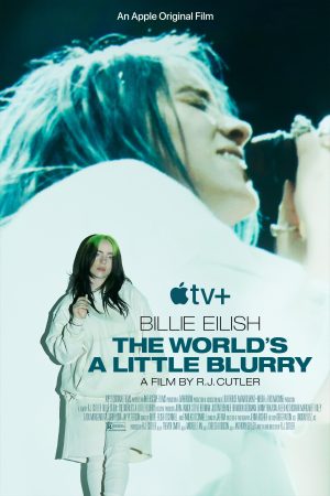 Billie Eilish: Thế Giới Mơ Hồ