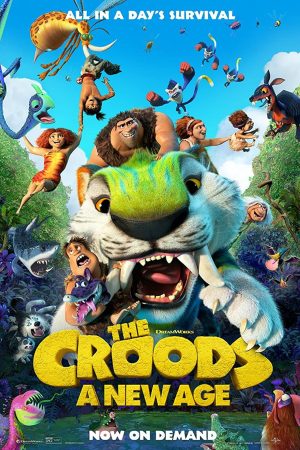 Gia Đình Croods 2: Kỷ Nguyên Mới