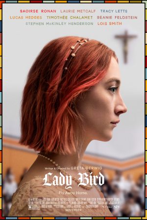 Lady Bird: Tuổi Nổi Loạn