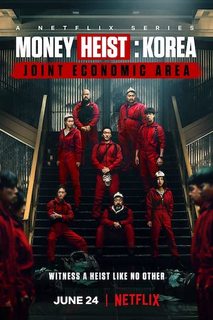 Phi Vụ Triệu Đô: Hàn Quốc - Money Heist: Korea (2022)