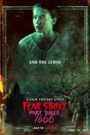 PHỐ FEAR PHẦN 3: 1966 Thuyết Minh - Fear Street Part Three: 1666