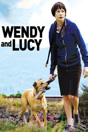 Wendy Và Lucy